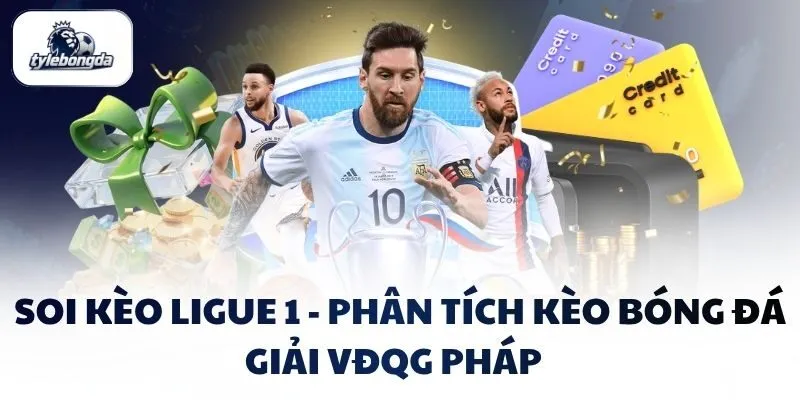 soi keo ligue 1 phan tich keo bong da giai vdqg phap